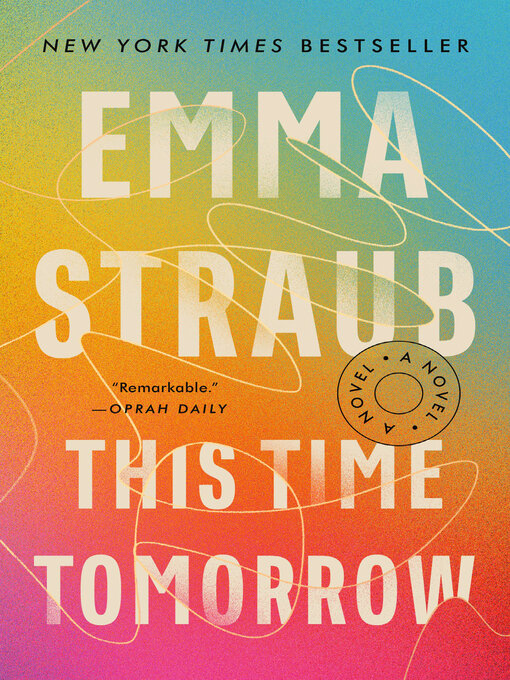Title details for This Time Tomorrow by Emma Straub - Available